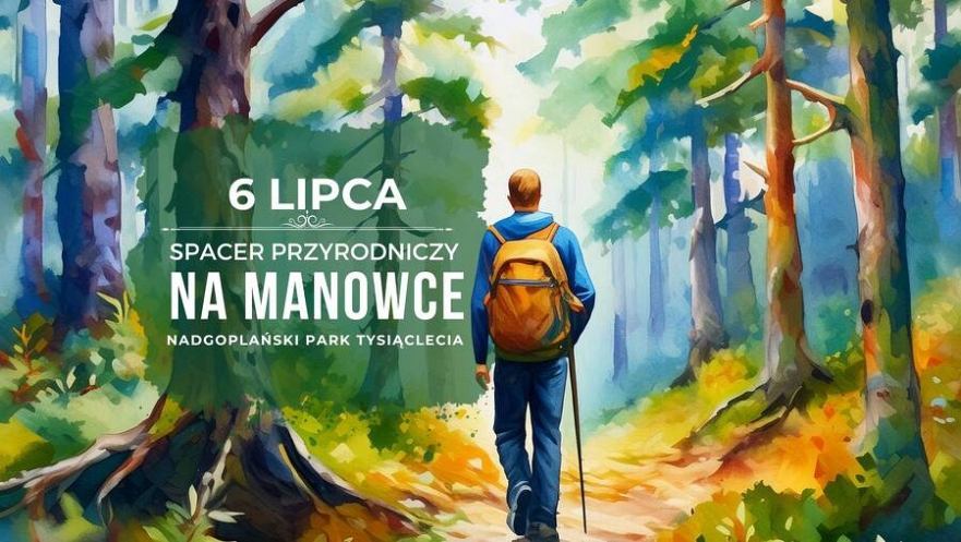 Na Manowce- Nadgoplański Park Tysiąclecia