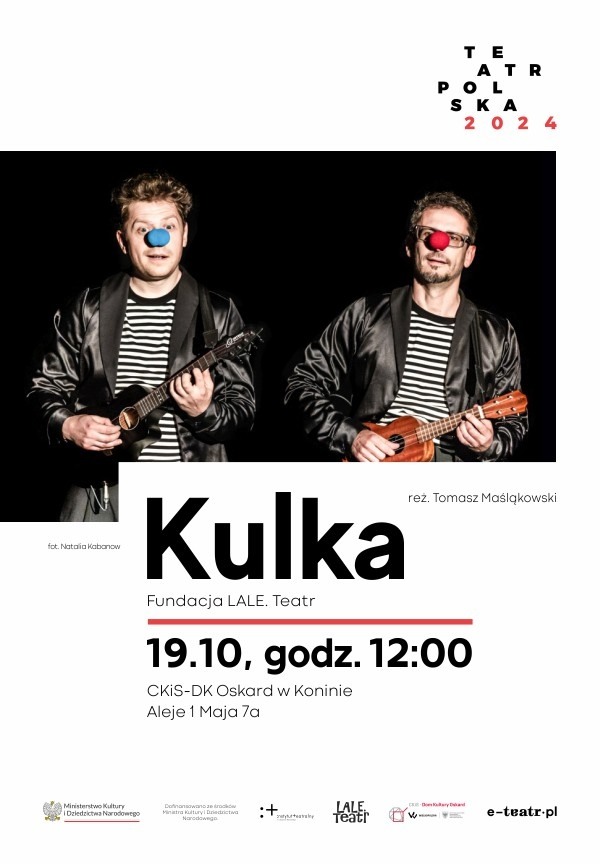 Teatr Polska 2024: Kulka