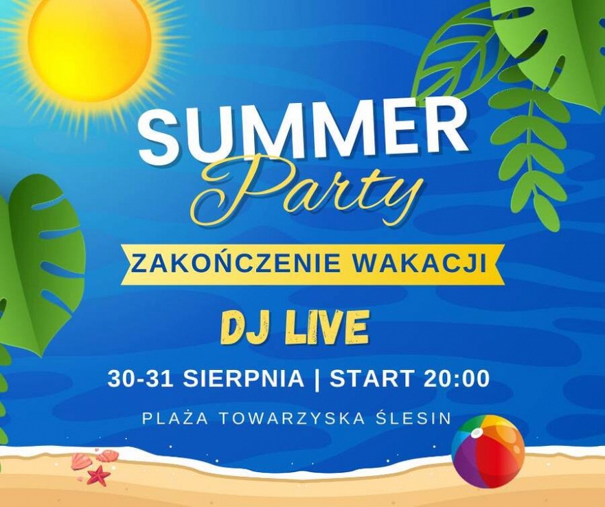 Summer Party Zakończenie Wakacji