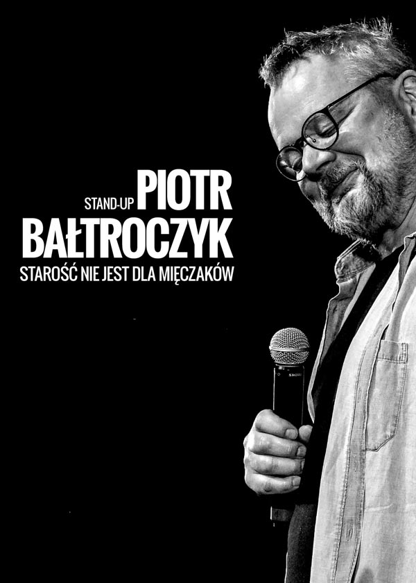 Piotr Bałtroczyk stand-up