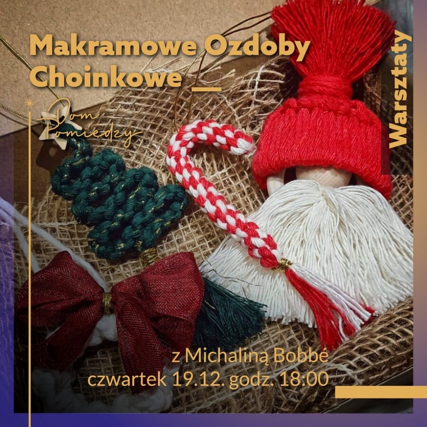 Makramowe ozdoby choinkowe