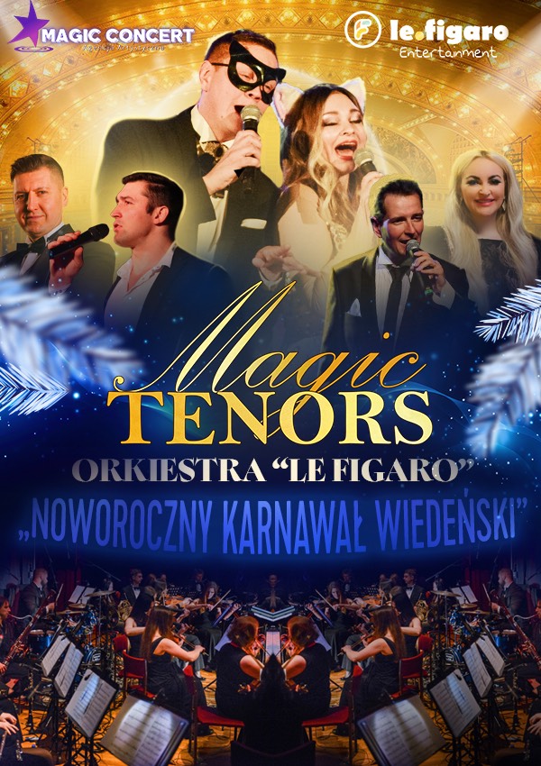 Koncert: Magic Tenors