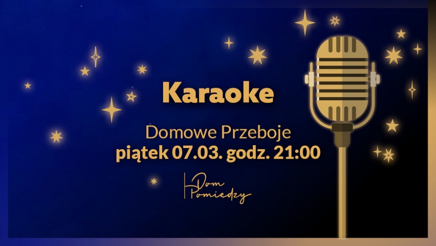 Karaoke w Domu Pomiędzy